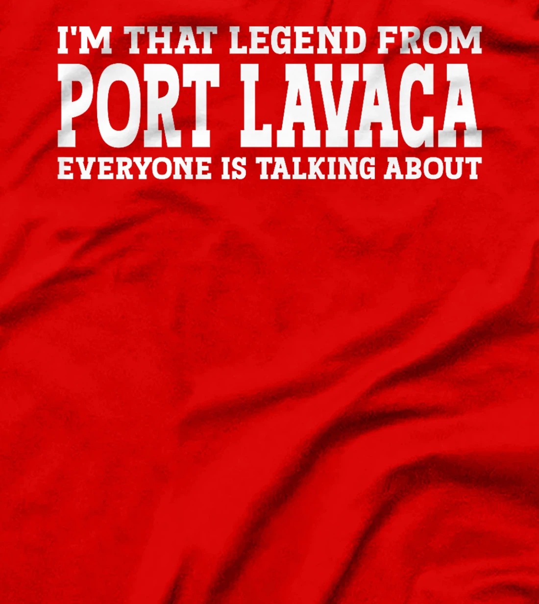 Port Lavaca Hometown TX Texas Home Roots City Port Lavaca Premium T-Shirt