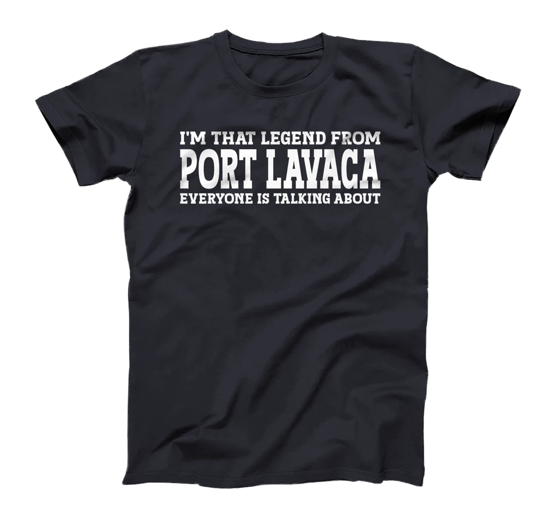 Port Lavaca Hometown TX Texas Home Roots City Port Lavaca Premium T-Shirt