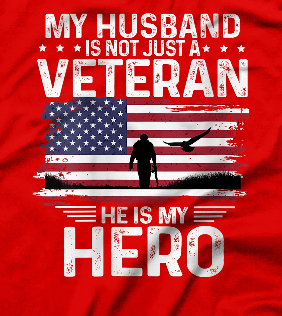 Womens My Husband Is Veteran He Is My Hero Shirt Soldier and Eagle T-Shirt
