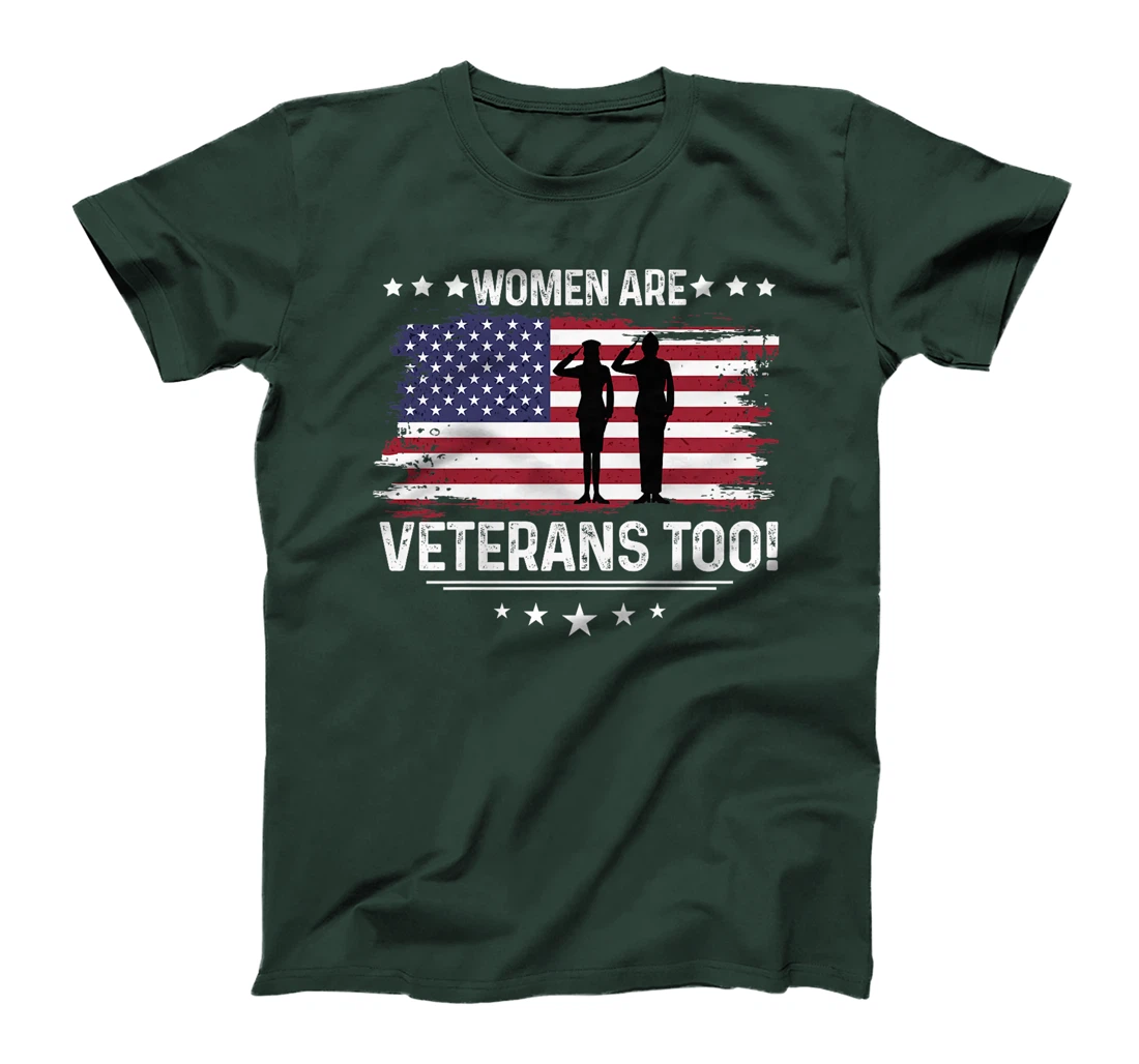 Womens Women Are Veterans Too - Female Veterans Shirt Premium T-Shirt