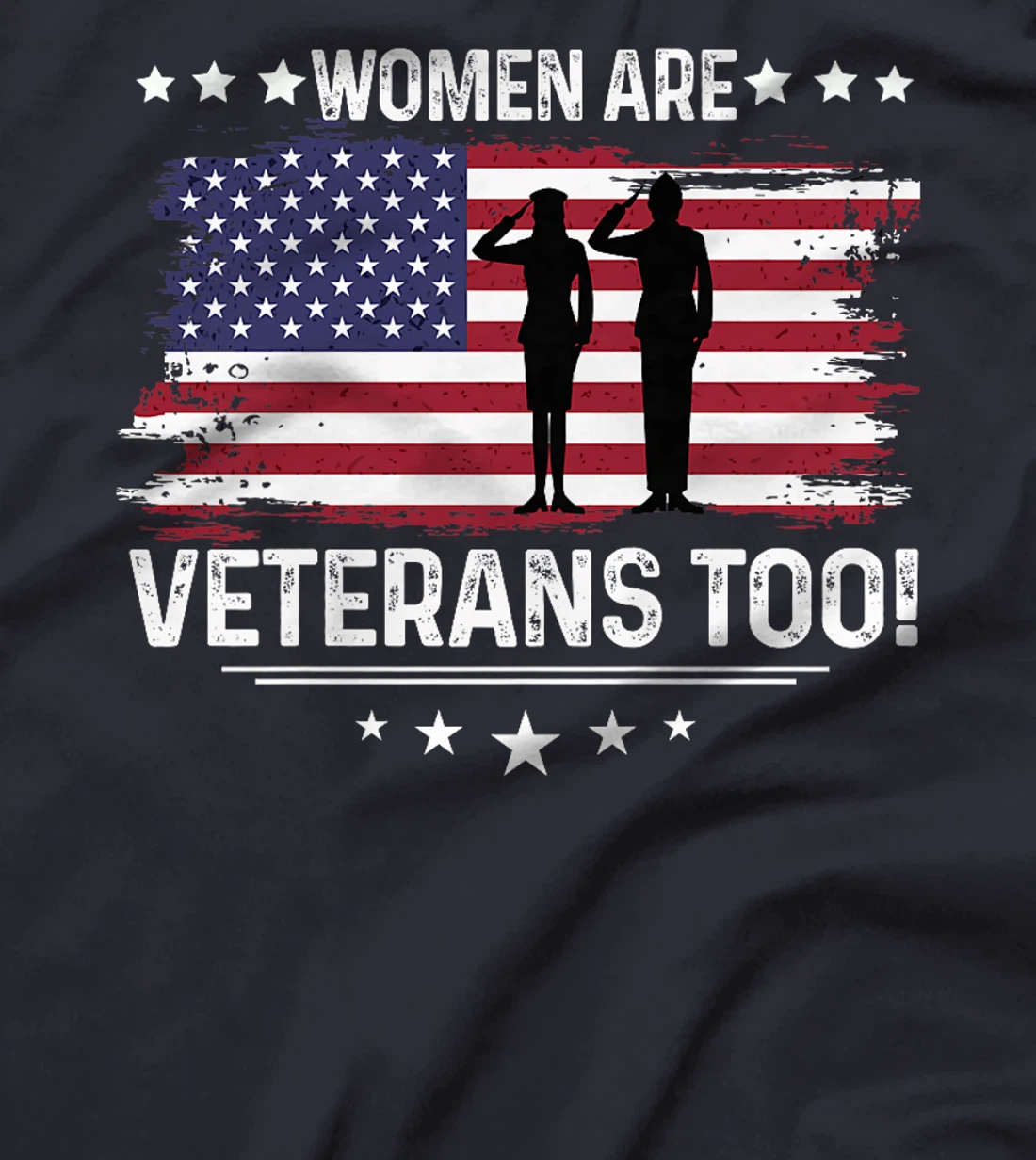 Womens Women Are Veterans Too - Female Veterans Shirt Premium T-Shirt