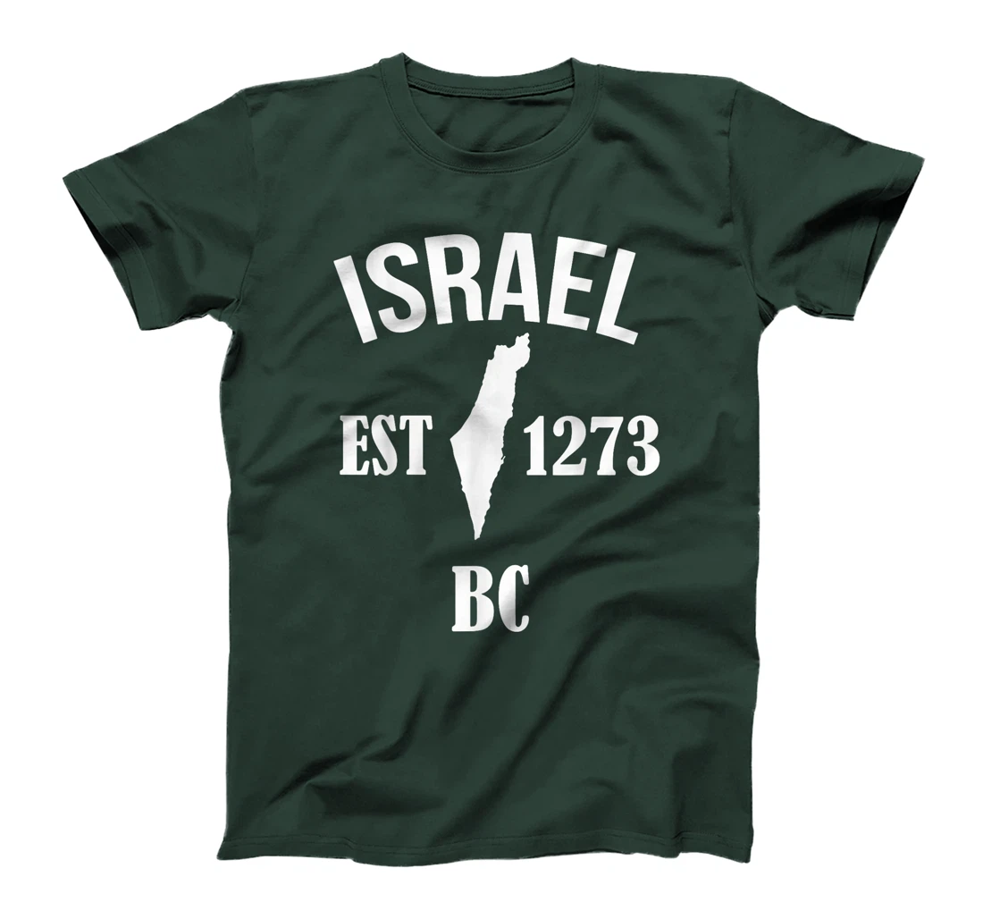 Israel EST 1273 BC T-Shirt