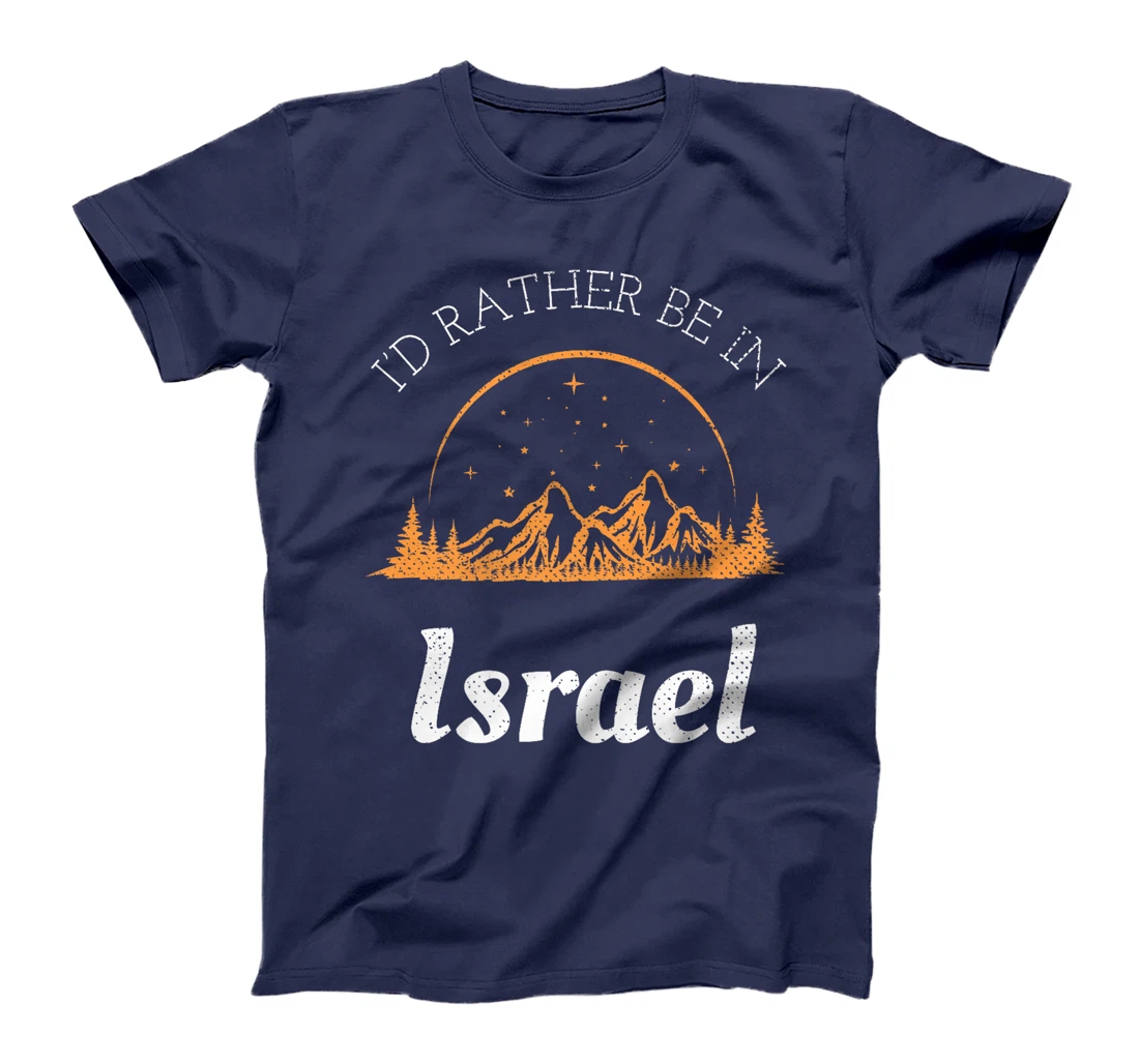 I'd Rather Be In Israel Vintage Retro Israel Premium T-Shirt