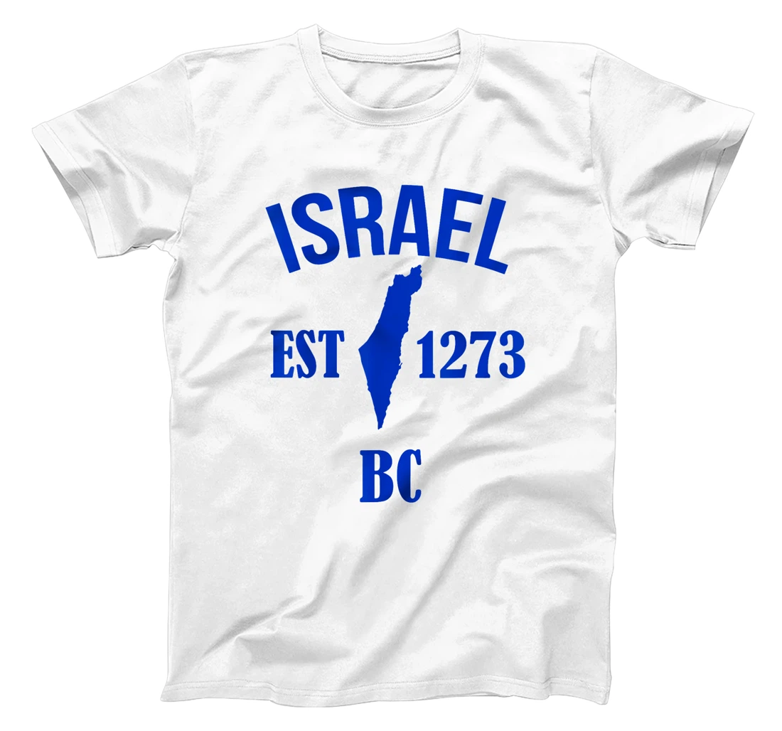 Israel EST 1273 BC T-Shirt