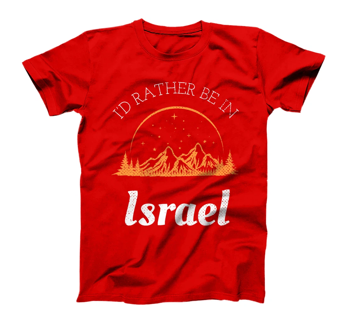 I'd Rather Be In Israel Vintage Retro Israel Premium T-Shirt