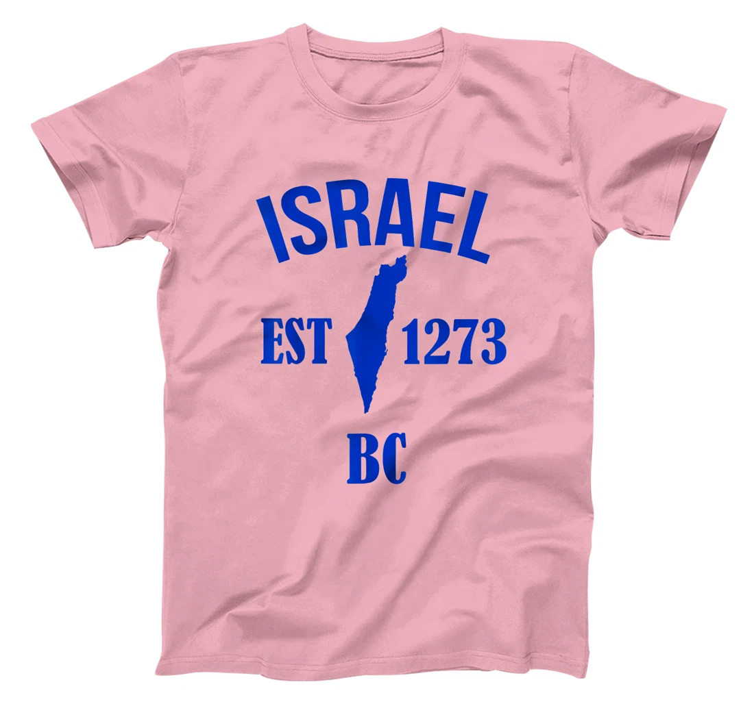 Israel EST 1273 BC T-Shirt