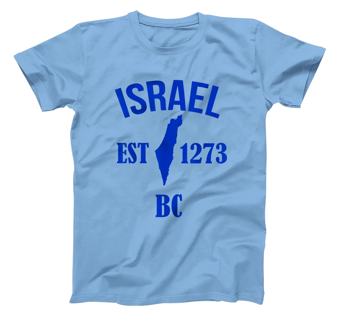 Israel EST 1273 BC T-Shirt
