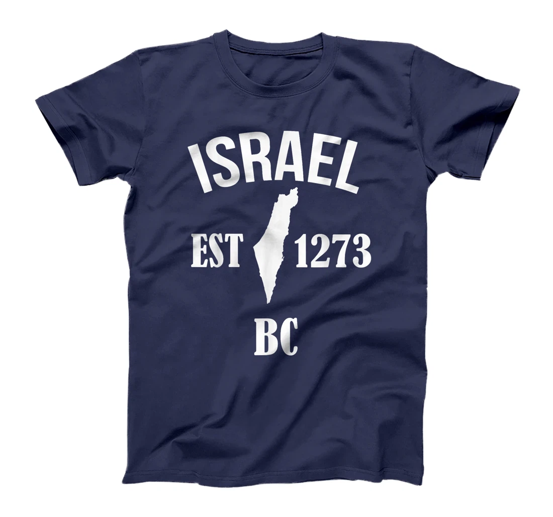 Israel EST 1273 BC T-Shirt