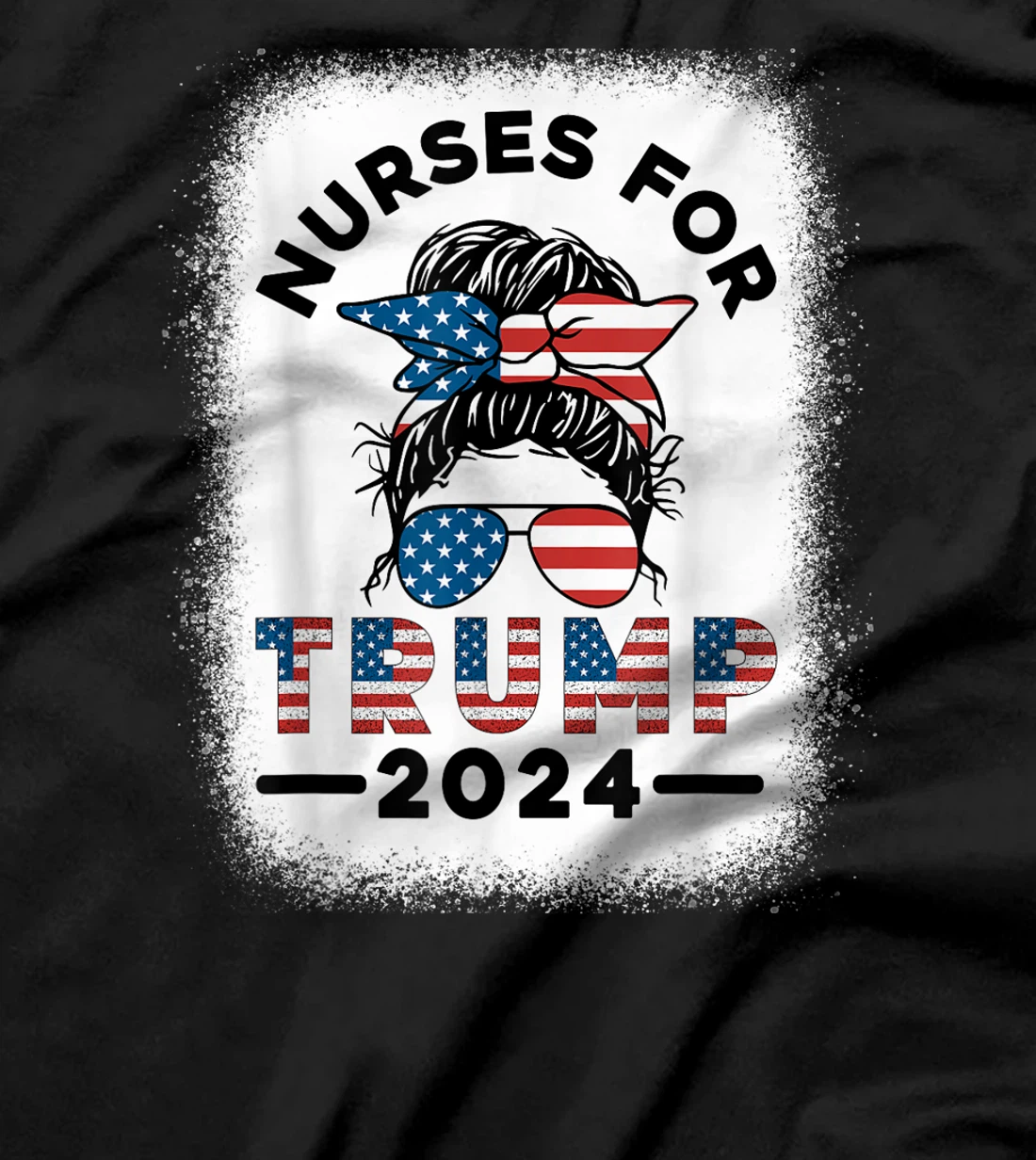 Nurses For Trump 2024 Messy Bun Nurse USA Flag Women T-Shirt
