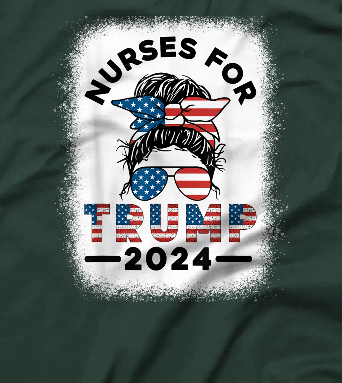 Nurses For Trump 2024 Messy Bun Nurse USA Flag Women T-Shirt