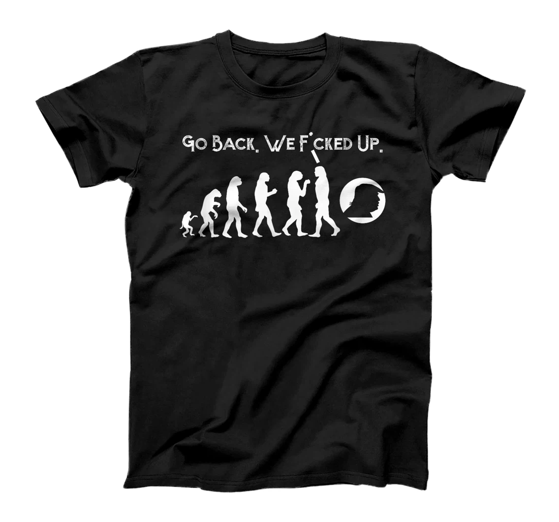 Funny Anti Trump T-Shirt - Go Back! Trump Evolution Tee
