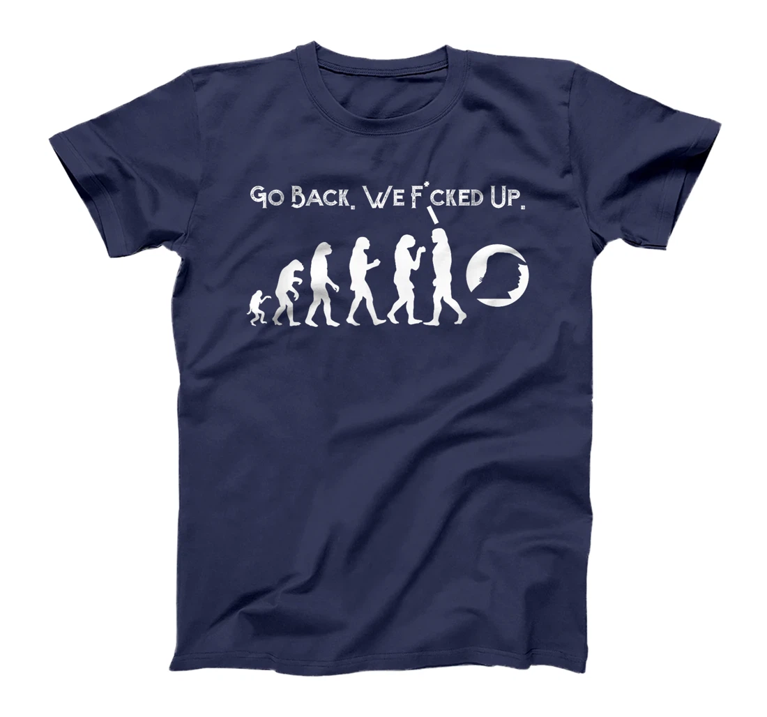 Funny Anti Trump T-Shirt - Go Back! Trump Evolution Tee