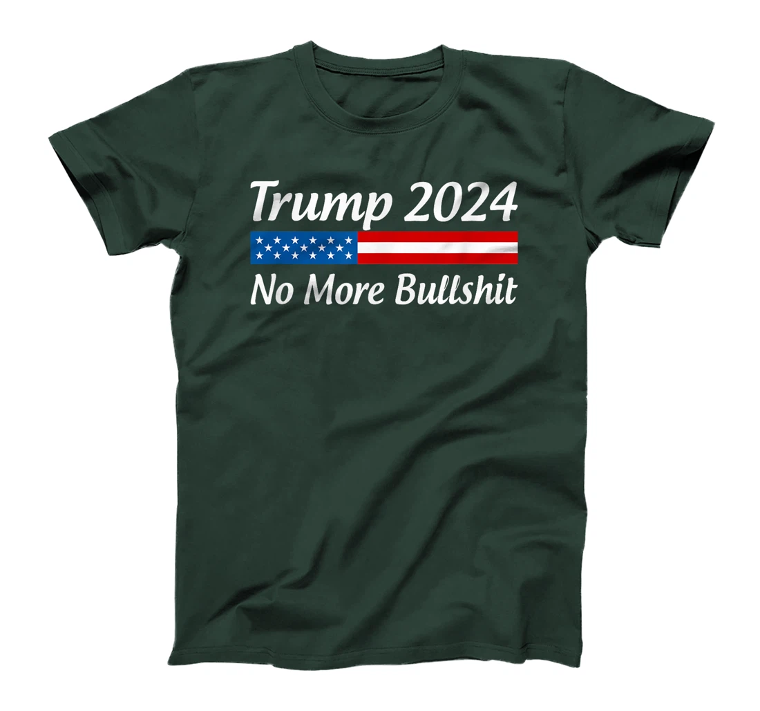 Womens Trump 2024 - No More Bullshit - T-Shirt