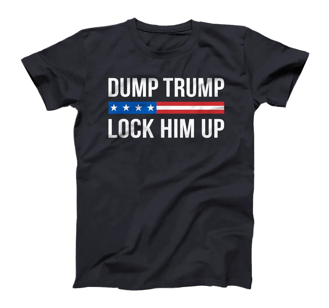 Dump Trump - Lock Him Up - T-Shirt