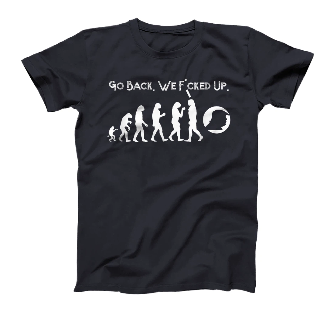 Funny Anti Trump T-Shirt - Go Back! Trump Evolution Tee