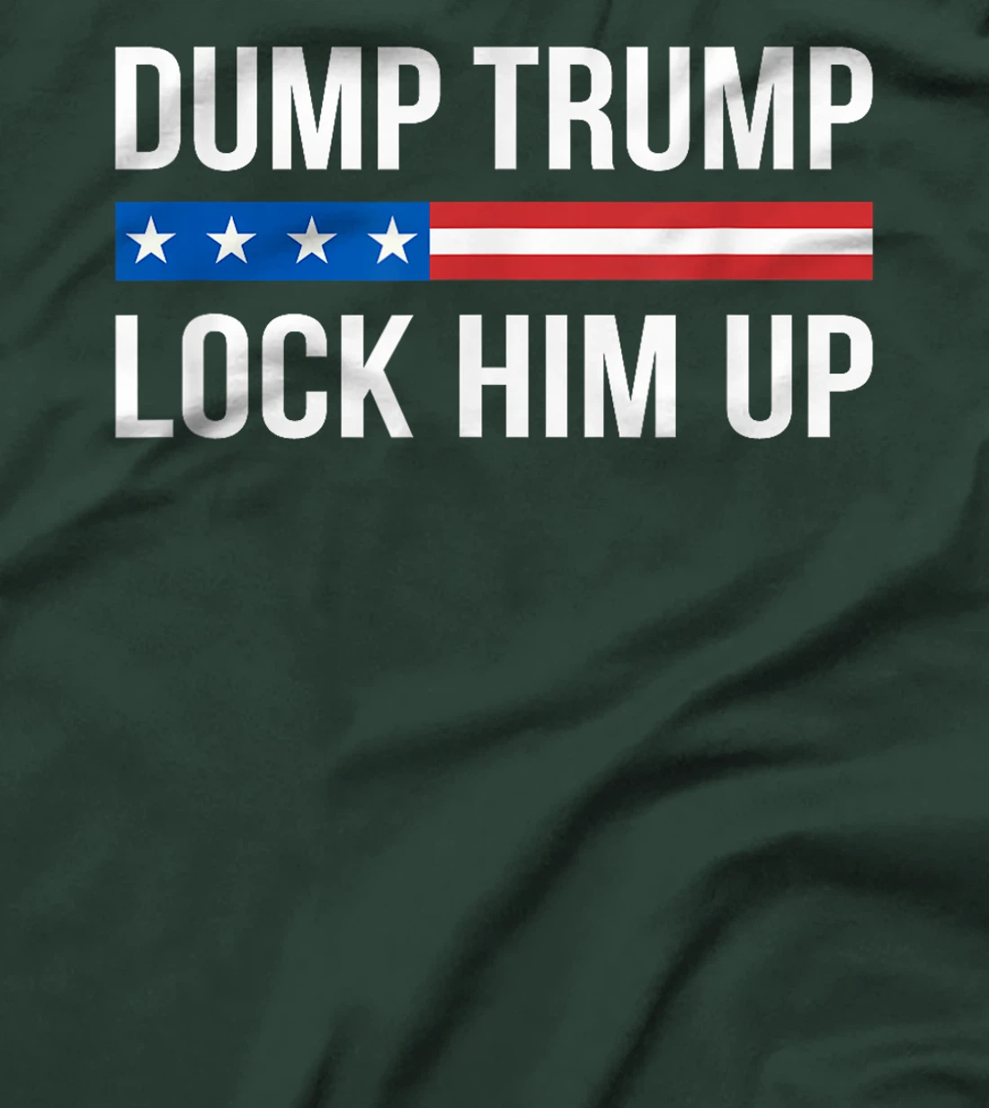 Dump Trump - Lock Him Up - T-Shirt