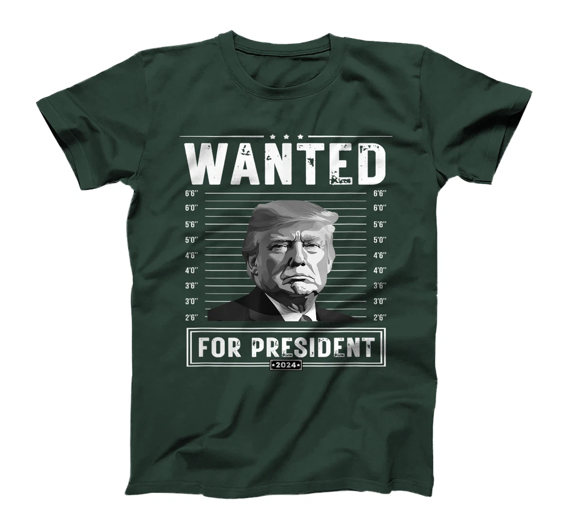Wanted Donald Trump For President 2024 T-Shirt