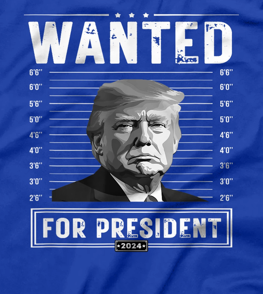 Wanted Donald Trump For President 2024 T-Shirt