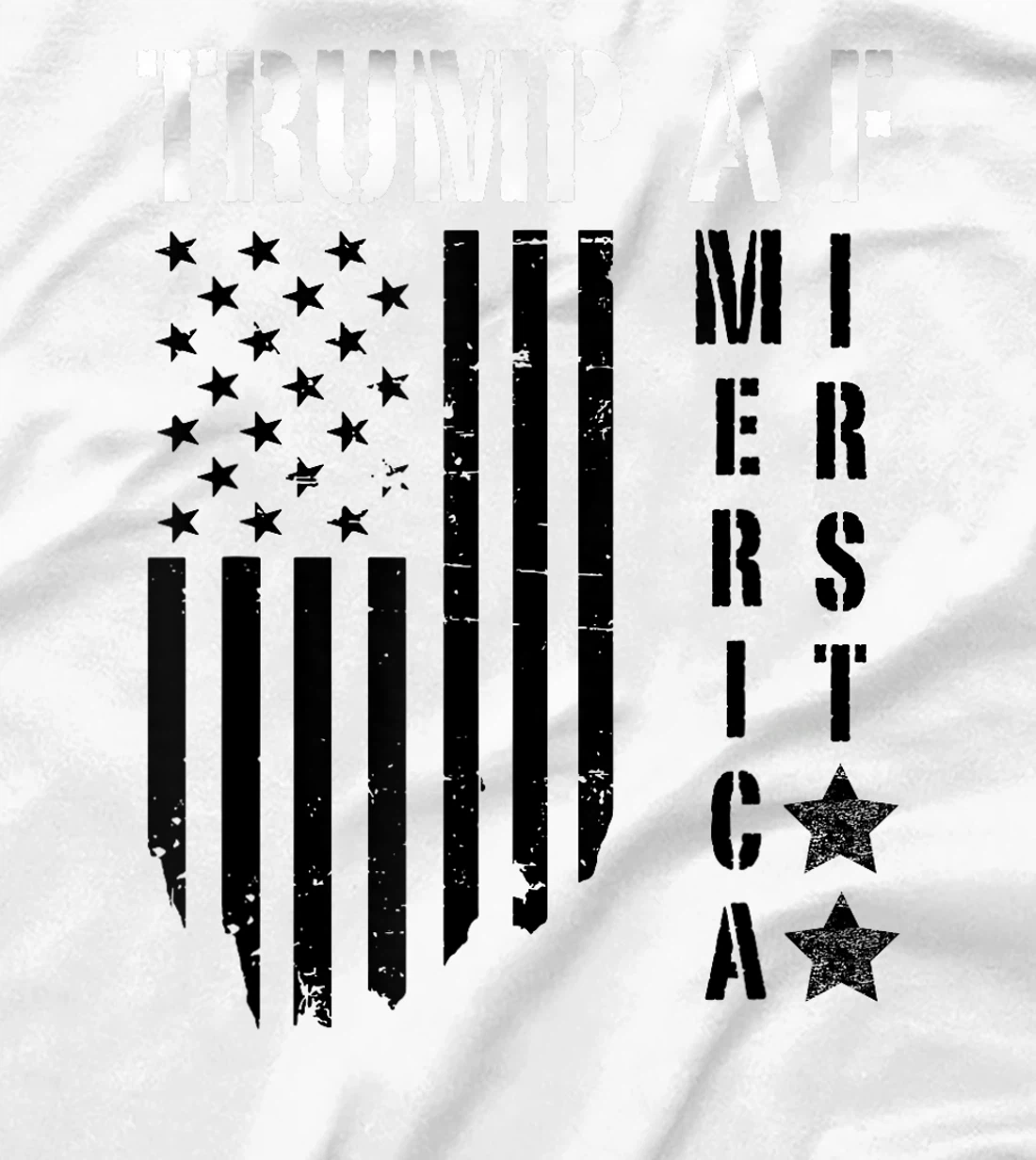 TRUMP AF America First 2024 Republican Patriot Vote USA Flag T-Shirt