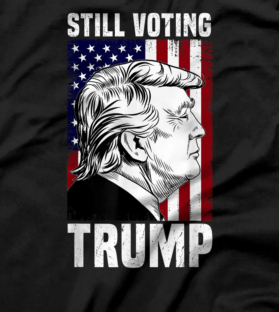 Don't Care Still Voting Trump Patriotic American Flag T-Shirt