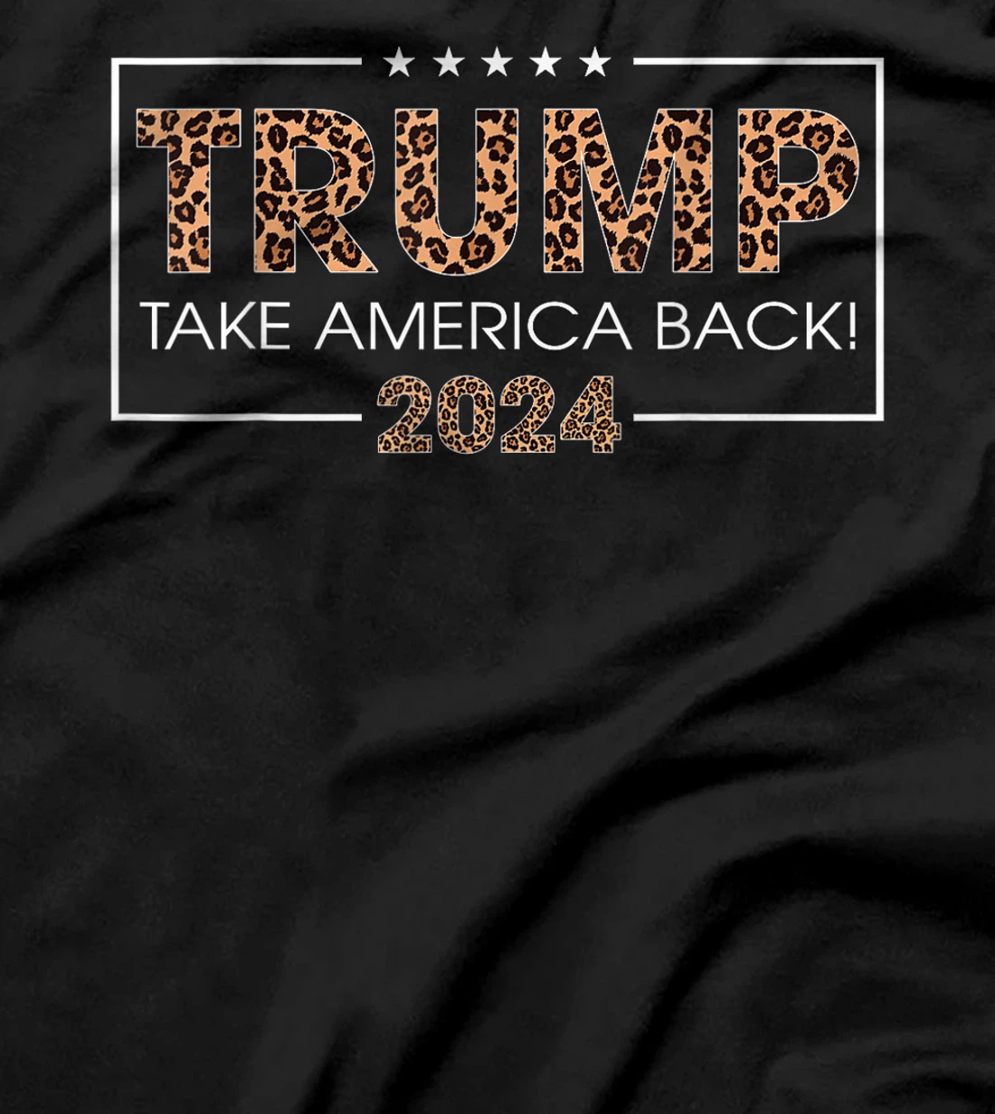 Womens Donald Trump 2024 Take America Back Leopard Print Gift Women T-Shirt