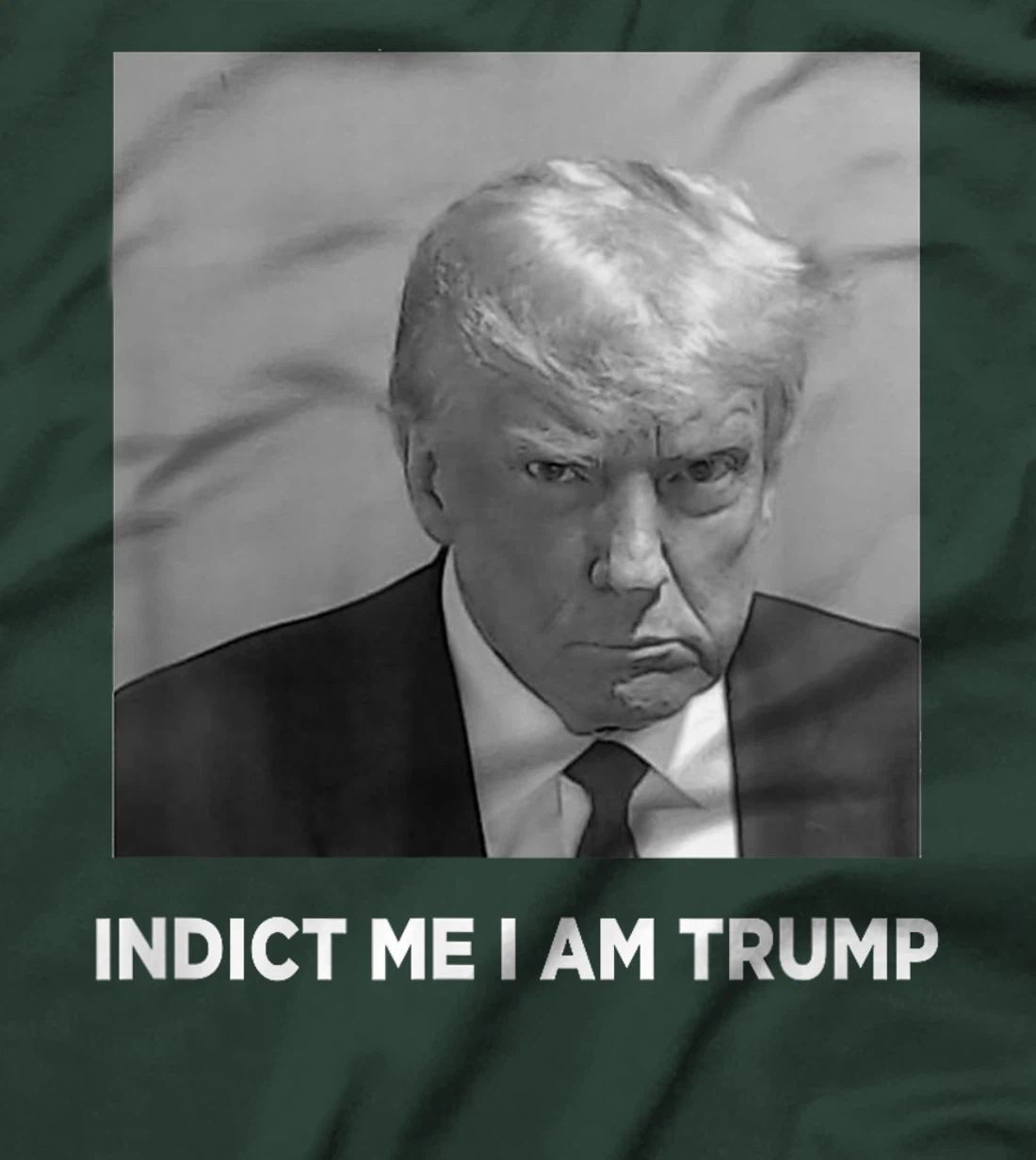 Funny Trump Face Vintage Indict Me I am Trump T-Shirt