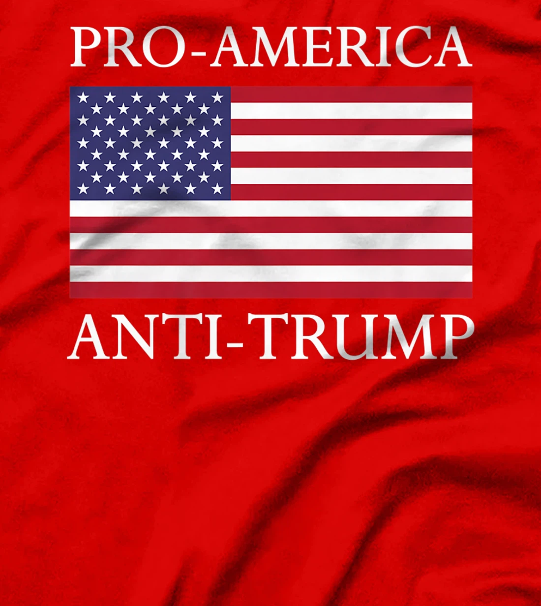 Pro-America Anti-Trump Shirt - American USA Flag Resist Premium T-Shirt