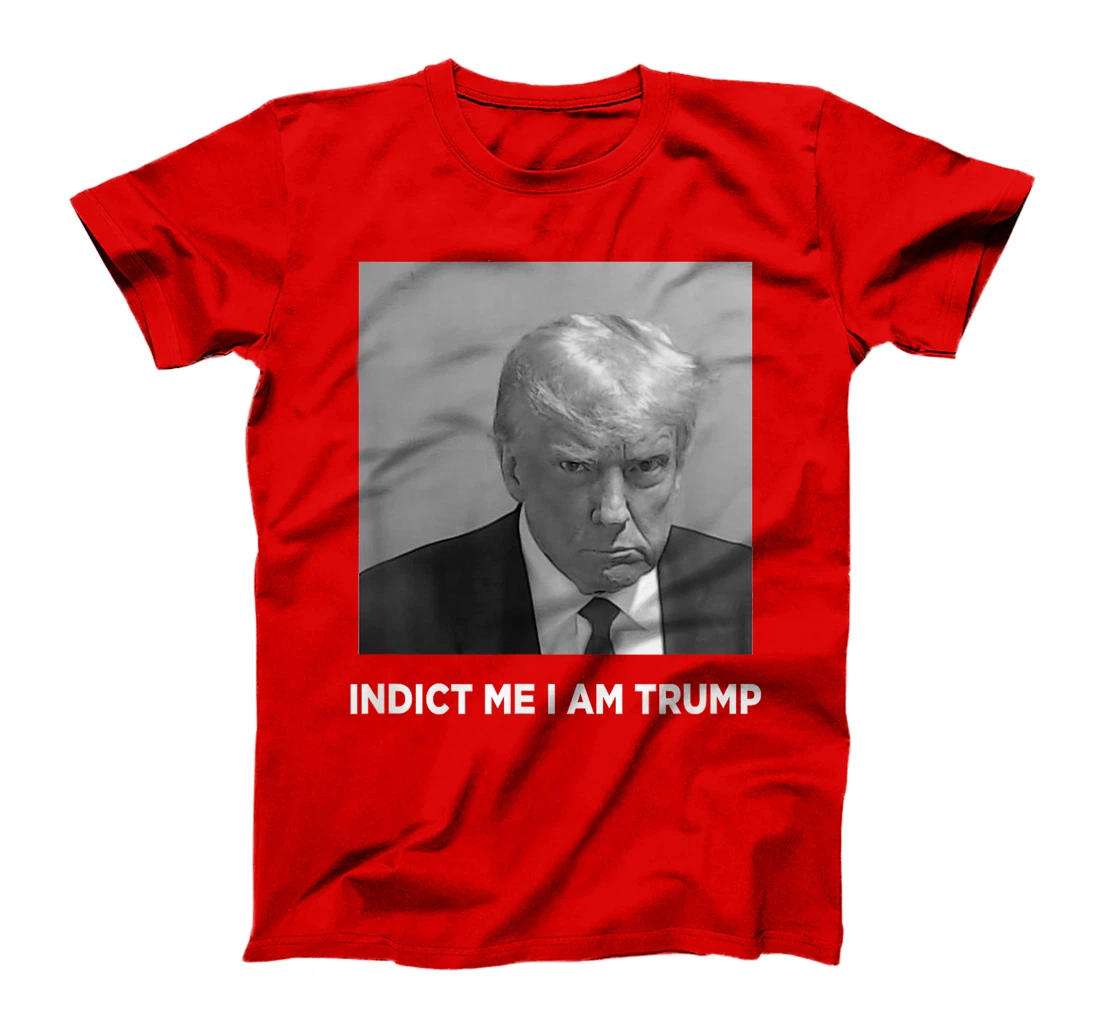 Funny Trump Face Vintage Indict Me I am Trump T-Shirt