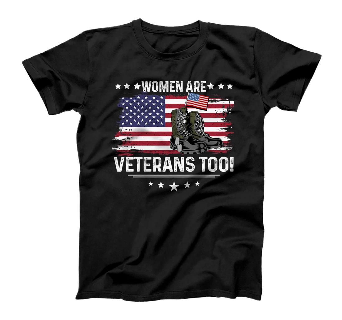 Womens Women Are Veterans Too - Female Veterans Military Boots Premium T-Shirt