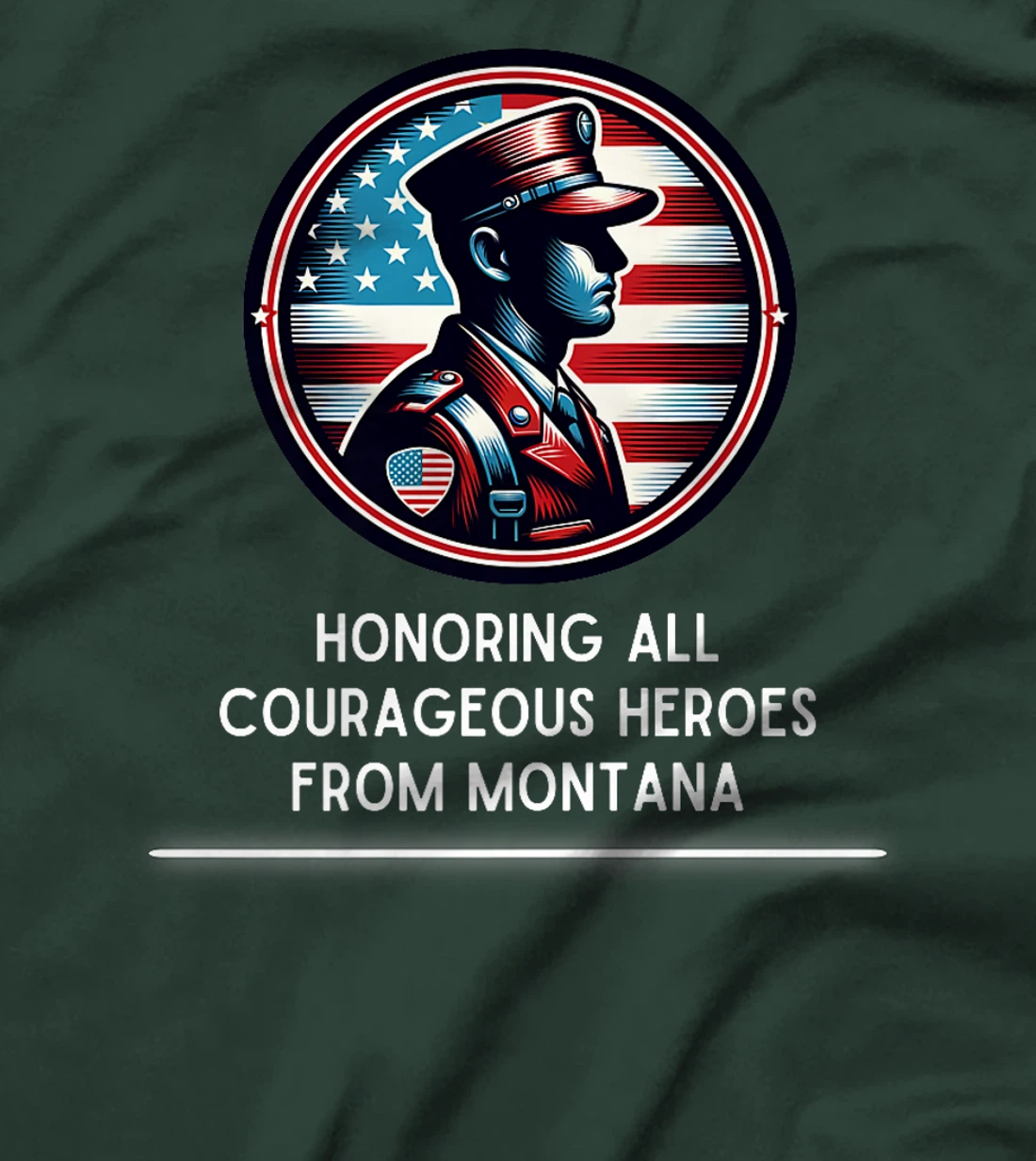 Womens Honoring All Courageous Heros From Montana USA Veteran T-Shirt