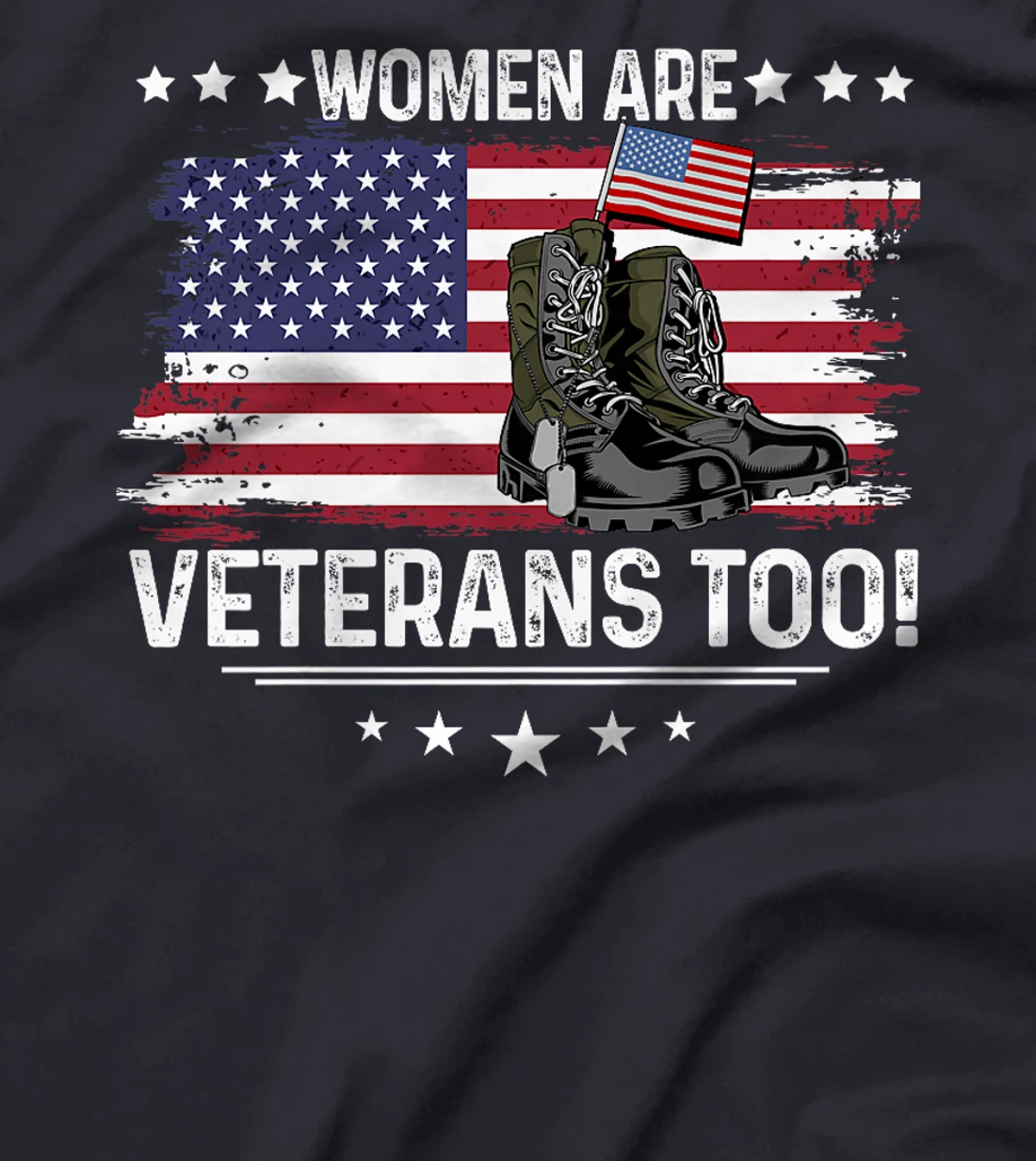 Womens Women Are Veterans Too - Female Veterans Military Boots Premium T-Shirt