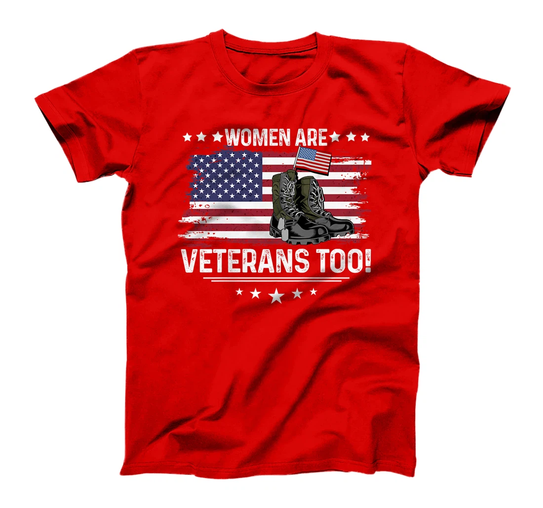 Womens Women Are Veterans Too - Female Veterans Military Boots Premium T-Shirt