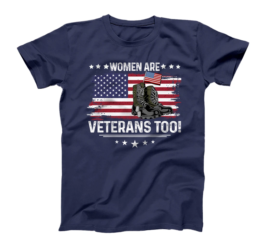 Womens Women Are Veterans Too - Female Veterans Military Boots Premium T-Shirt