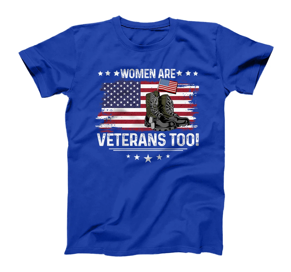 Womens Women Are Veterans Too - Female Veterans Military Boots Premium T-Shirt