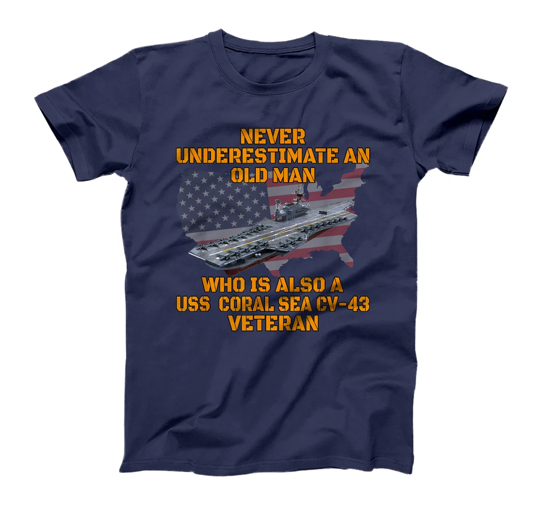 Veteran Day Aircraft Carrier Coral Sea CV-43 Warship Grandpa T-Shirt