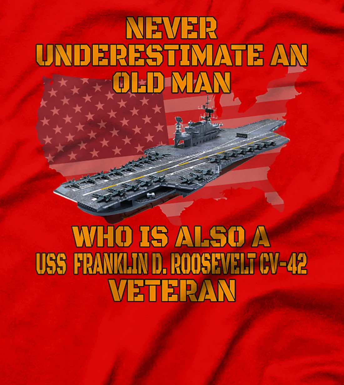 Veteran Aircraft Carrier Franklin D. Roosevelt CV-42 Warship T-Shirt