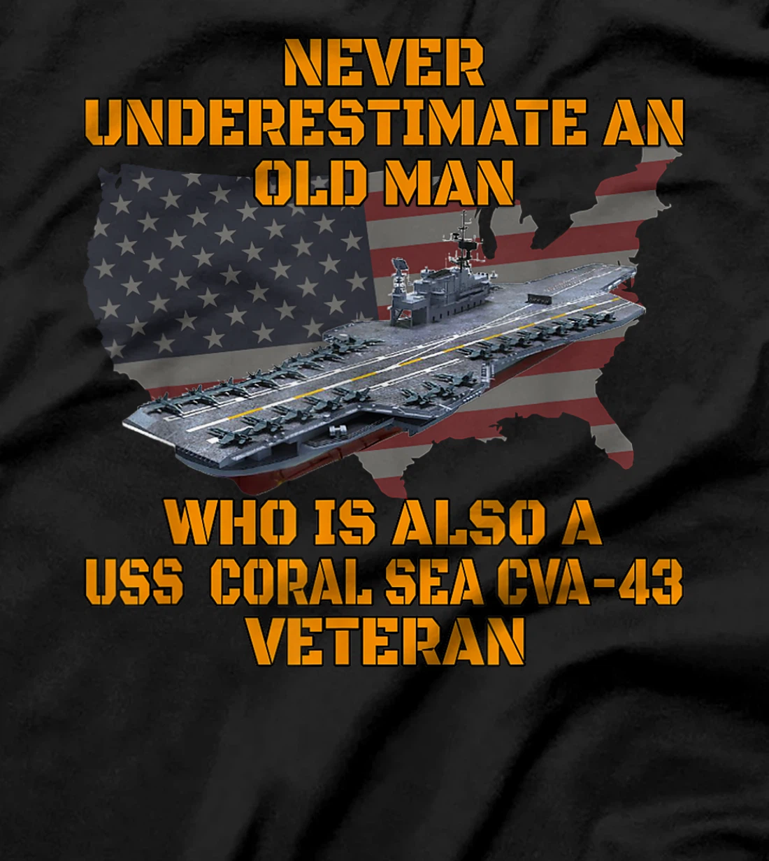 Veteran Aircraft Carrier Coral Sea CVA-43 Warship Grandpa T-Shirt