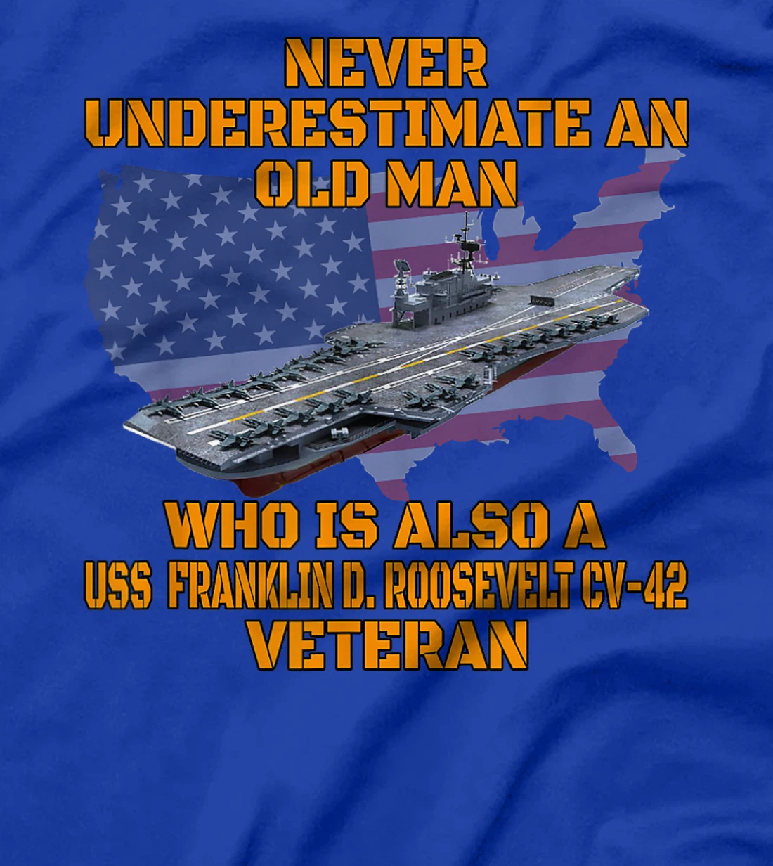 Veteran Aircraft Carrier Franklin D. Roosevelt CV-42 Warship T-Shirt