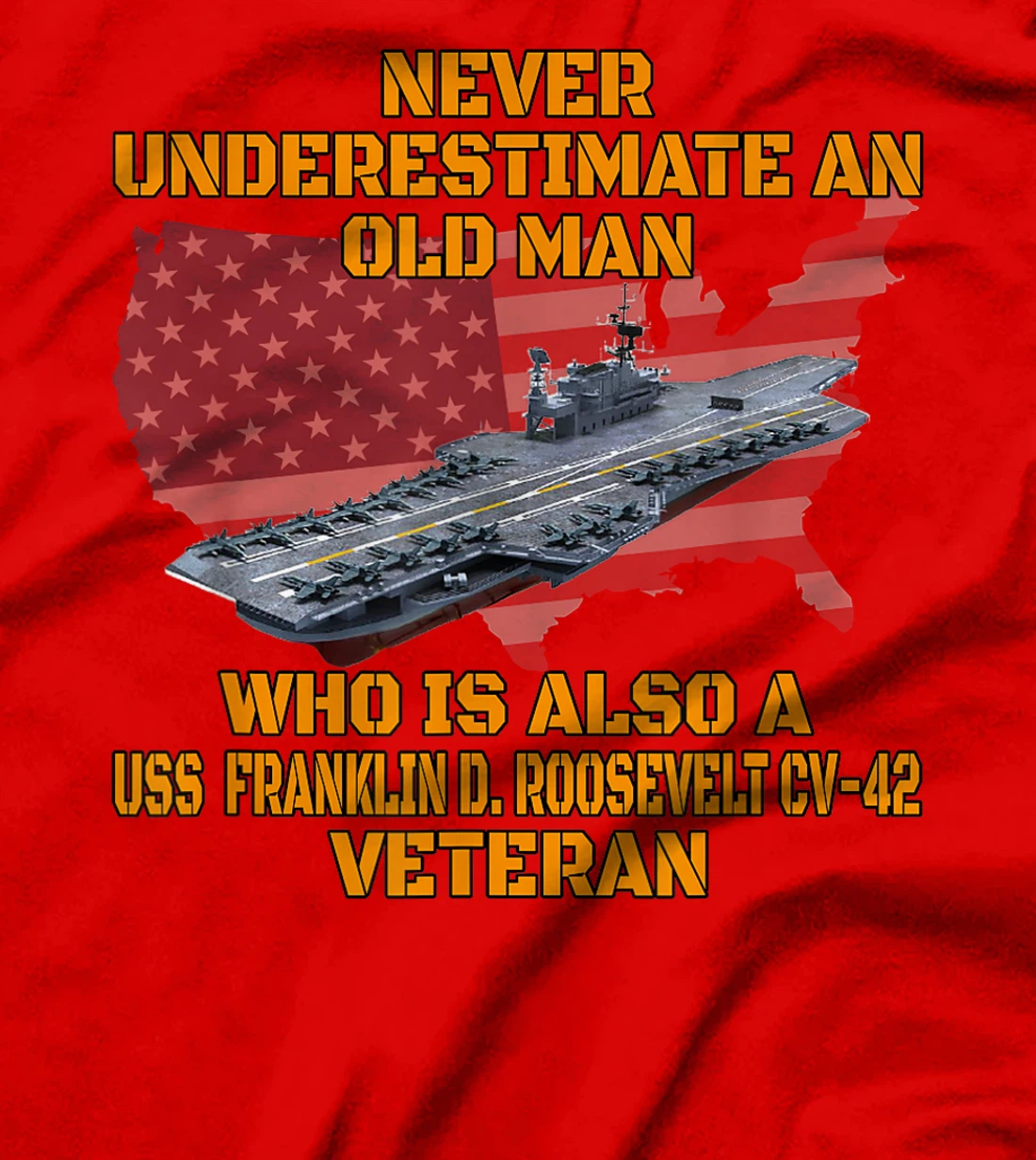 Veteran Aircraft Carrier Franklin D. Roosevelt CV-42 Warship T-Shirt