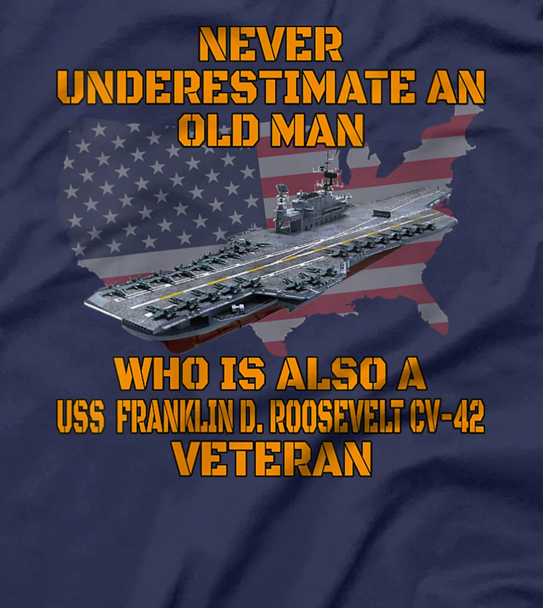 Veteran Aircraft Carrier Franklin D. Roosevelt CV-42 Warship T-Shirt