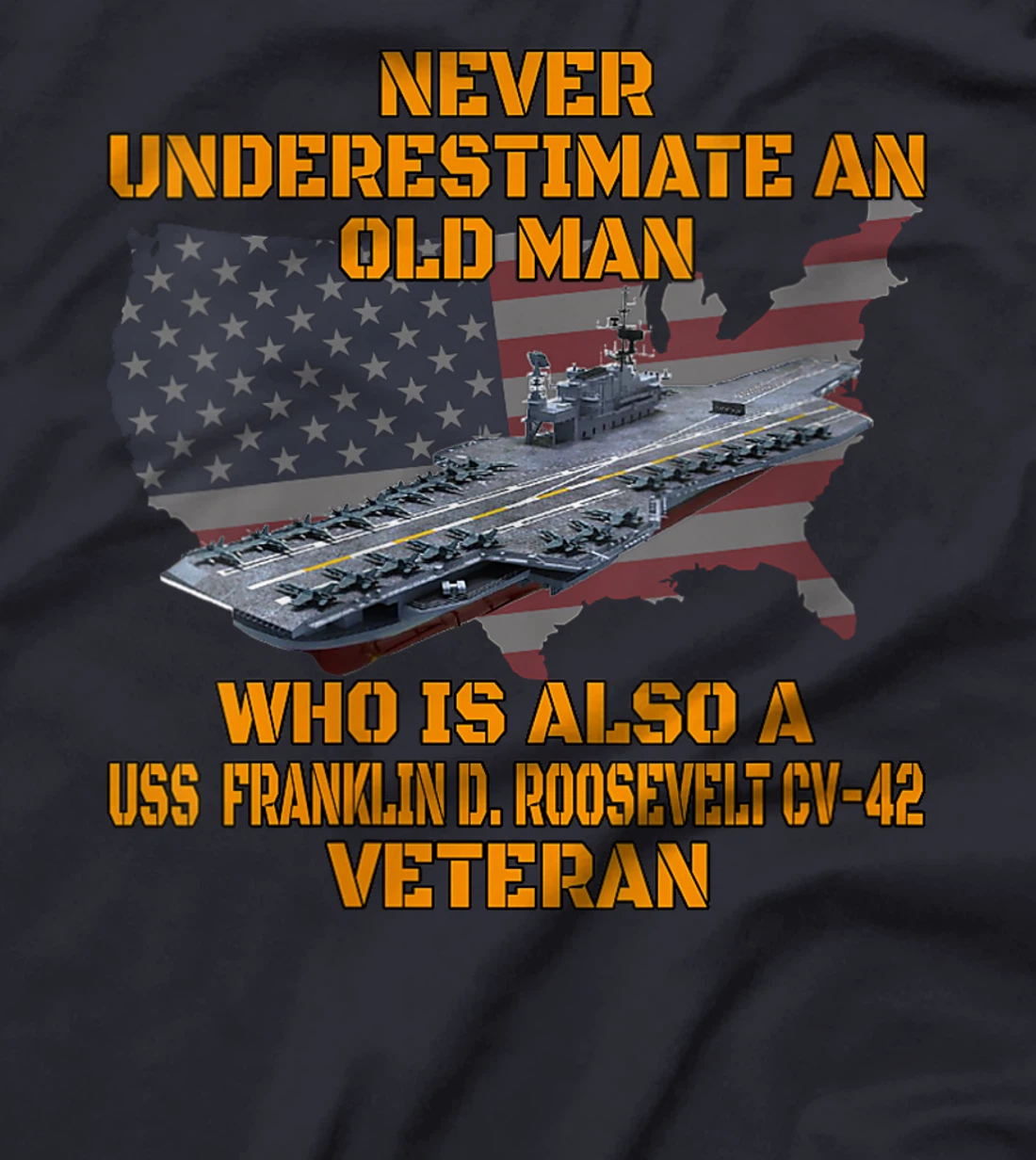 Veteran Aircraft Carrier Franklin D. Roosevelt CV-42 Warship T-Shirt