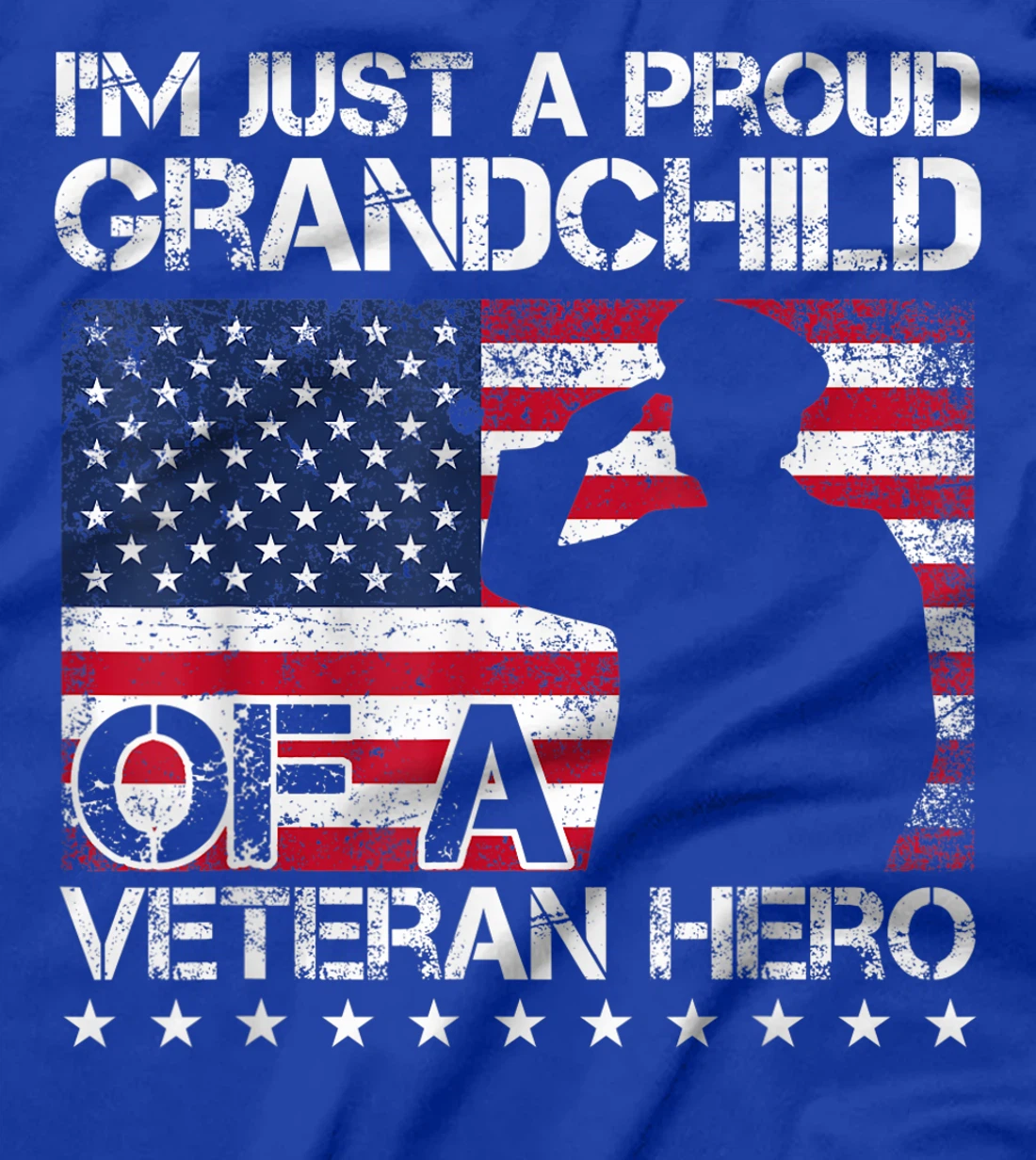 I'm Just A Proud Grandchild Of A Veteran Hero T-Shirt