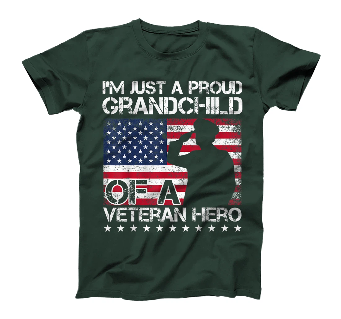 I'm Just A Proud Grandchild Of A Veteran Hero T-Shirt