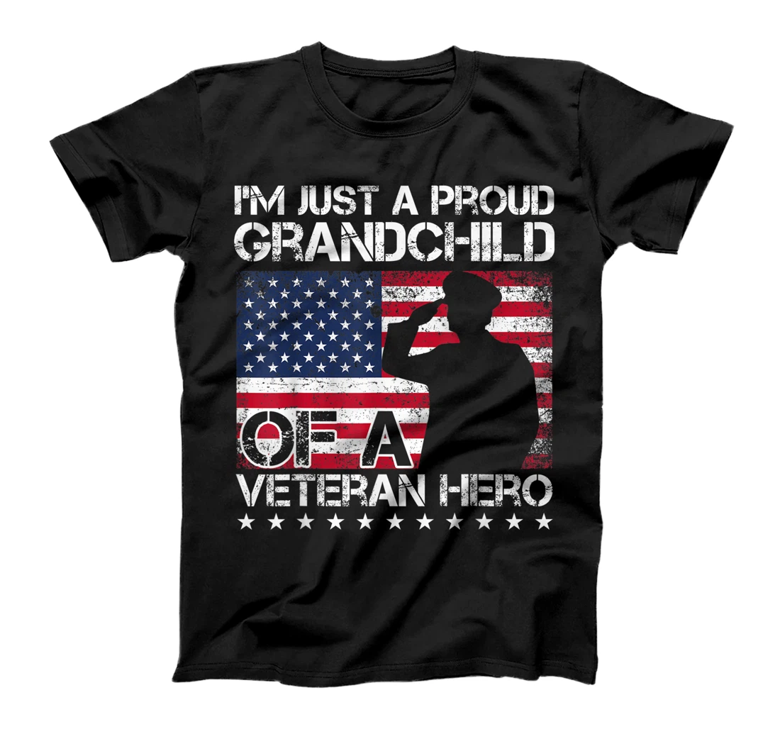 I'm Just A Proud Grandchild Of A Veteran Hero T-Shirt