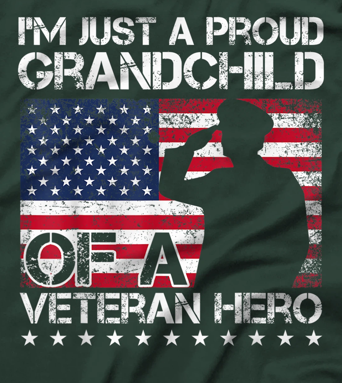 I'm Just A Proud Grandchild Of A Veteran Hero T-Shirt