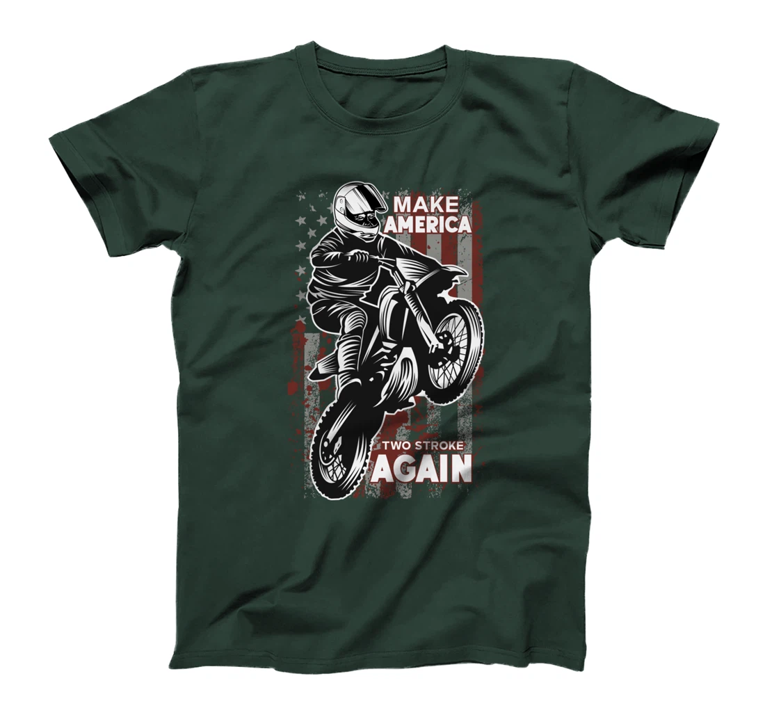 Biker For Trump T-shirt Make America Two Stroke Again T-Shirt