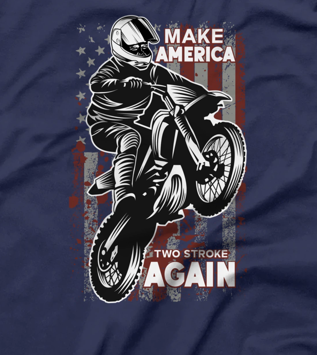 Biker For Trump T-shirt Make America Two Stroke Again T-Shirt