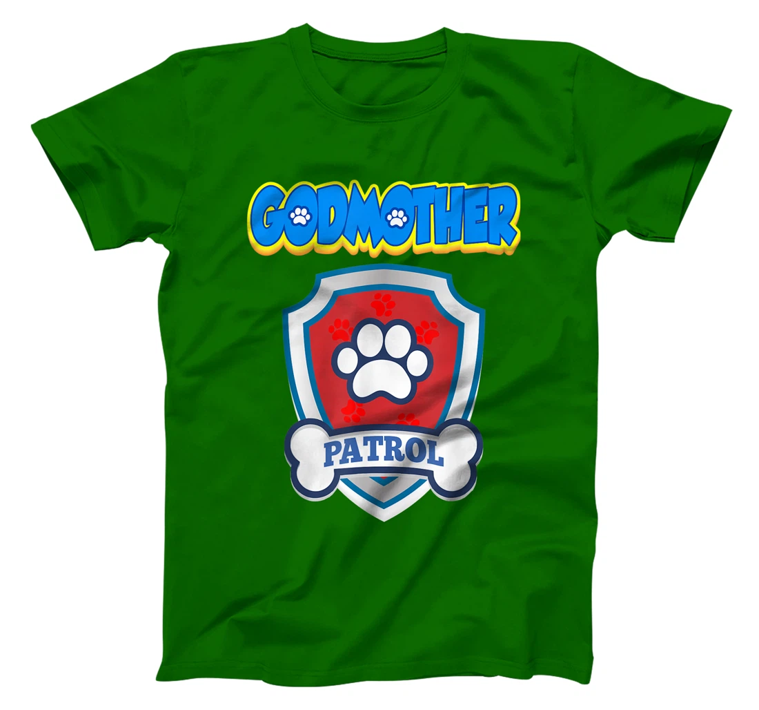 Godmother Patrol | Dog Funny Gift Birthday Party T-Shirt