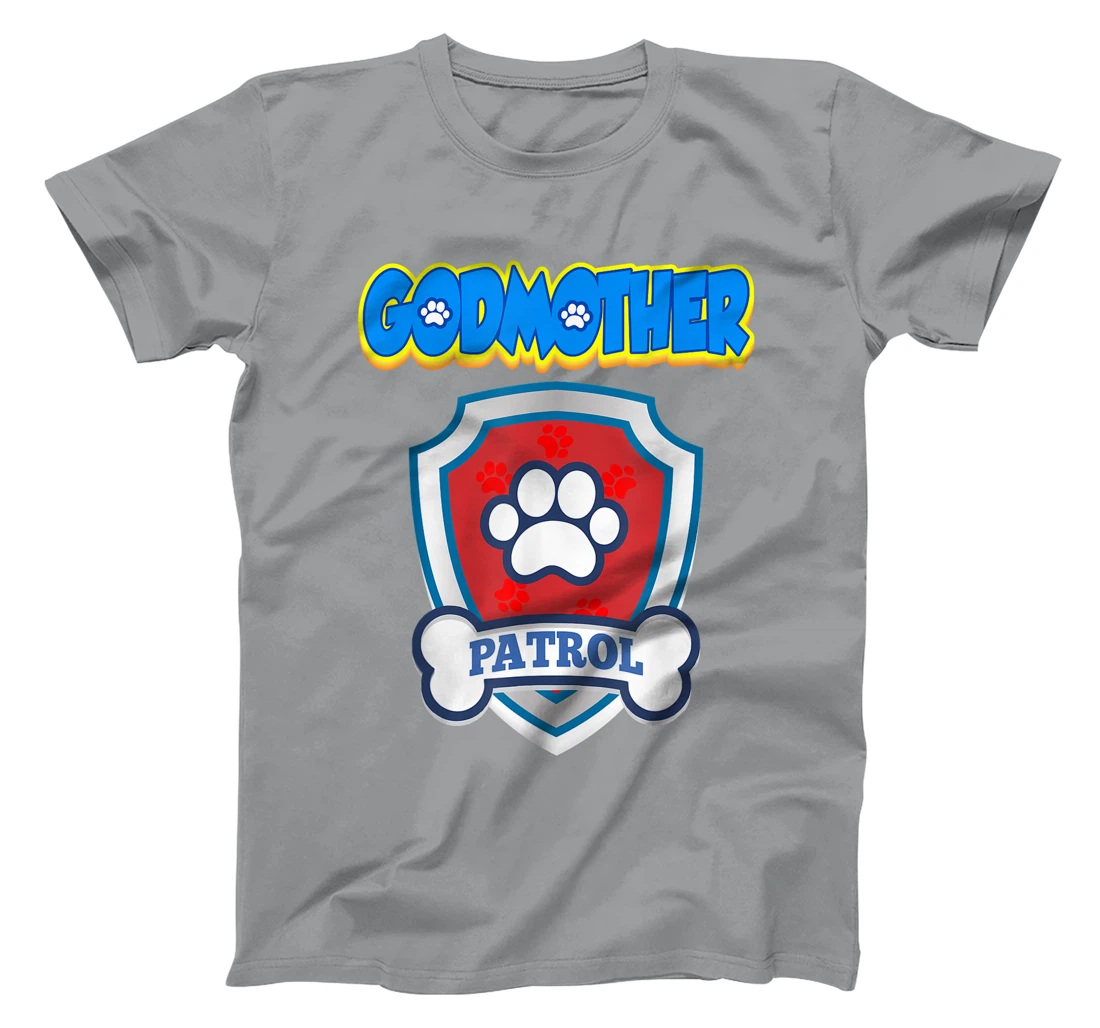 Godmother Patrol | Dog Funny Gift Birthday Party T-Shirt