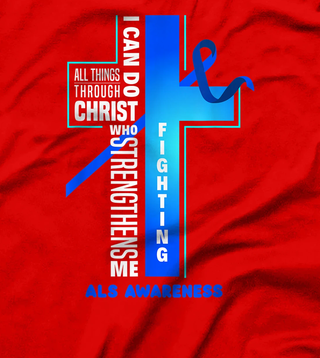 Faith God Jesus Christ ALS Warrior ALS Fighter ALS Awareness T-Shirt
